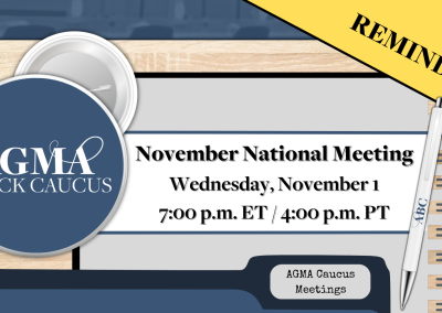 Upcoming: AGMA Black Caucus Meeting on November 1