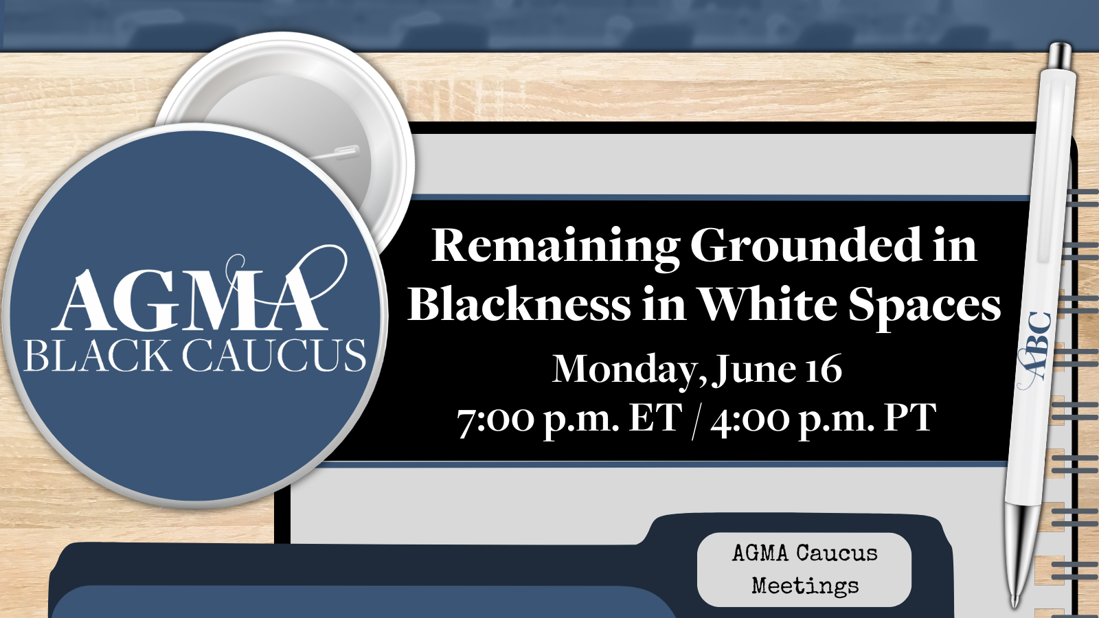 ABC Remaining Grounded in Blackness in White Spaces (Horizontal)