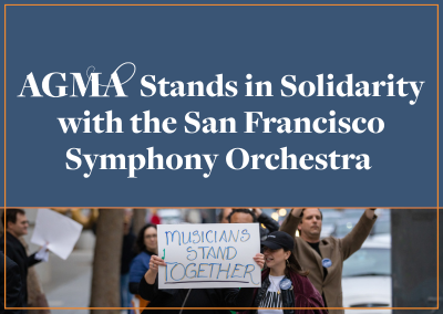 AGMA Stands in Solidarity with the San Francisco Symphony Orchestra