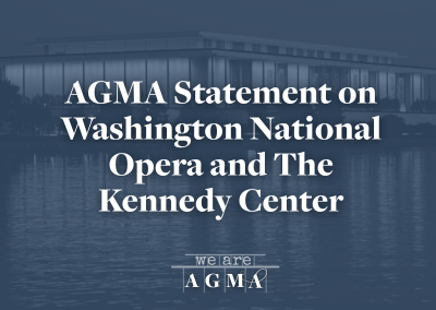 AGMA Statement on Washington National Opera and The Kennedy Center