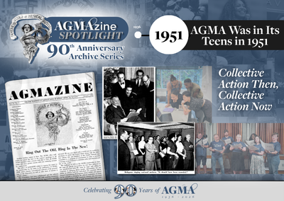 AGMAzine Archives: AGMA Was in Its Teens in 1951