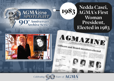AGMAzine Archives: Nedda Casei, AGMA’s First Woman President, Elected in 1983