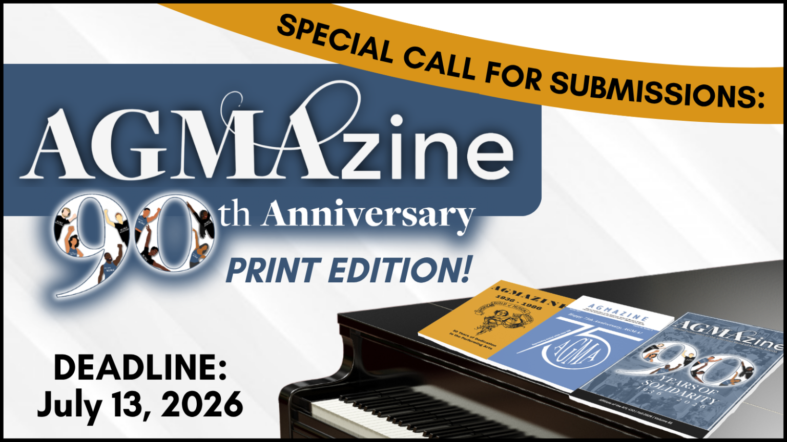 Special Call for Submissions: AGMAzine’s 90th Anniversary Print Edition