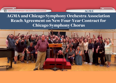 JOINT RELEASE: AGMA and Chicago Symphony Orchestra Association Announce 4-Year Contract