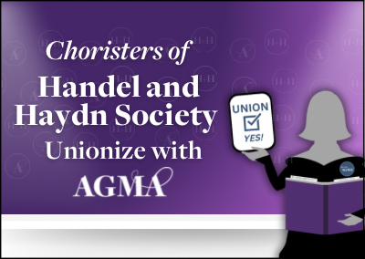 The Choristers of Handel and Haydn Society Unionize with AGMA Following Voluntary Recognition