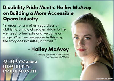 Disability Pride Month: Hailey McAvoy on Building a More Accessible Opera Industry