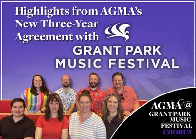 Highlights from AGMA’s New Three-Year Agreement with Grant Park Music Festival