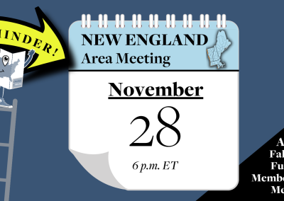 REMINDER: New England Area Membership Meeting on November 28