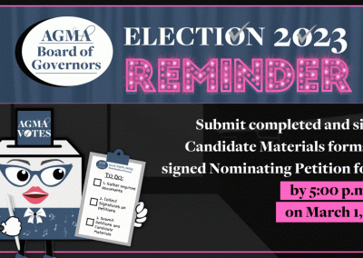2023 AGMA Election Deadline Reminder: Candidate Materials AND Nominating Petitions are Due March 1