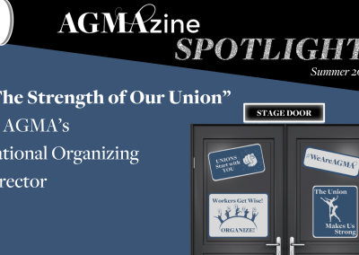 AGMAzine Spotlight: “The Strength of Our Union”