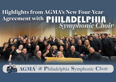 Highlights from AGMA’s Four-Year Agreement with Philadelphia Symphonic Choir