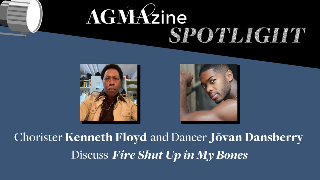 AGMA members Kenneth Floyd, Chorister, and Jōvan Dansberry, Dancer.