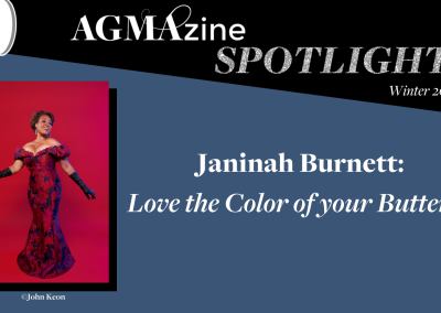 AGMAzine Spotlight on Janinah Burnett: Love the Color of Your Butterfly