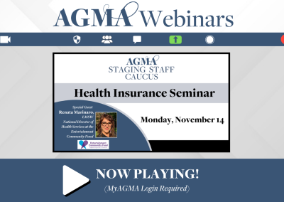 WATCH NOW: Health Insurance Seminar Hosted by the AGMA Staging Staff Caucus