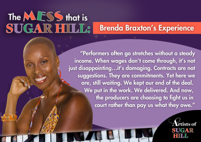 The Mess that is Sugar Hill: Brenda Braxton’s Experience