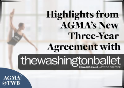Highlights from AGMA’s New Three-Year Agreement with The Washington Ballet